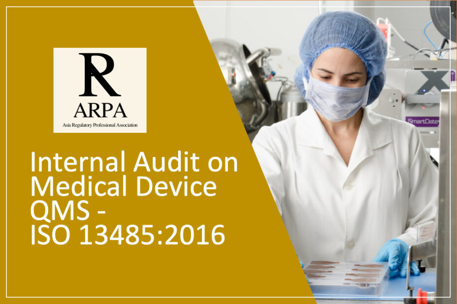 internal-audit-on-medical-device-qms-iso-13485-2016-arpaedu-online-academy